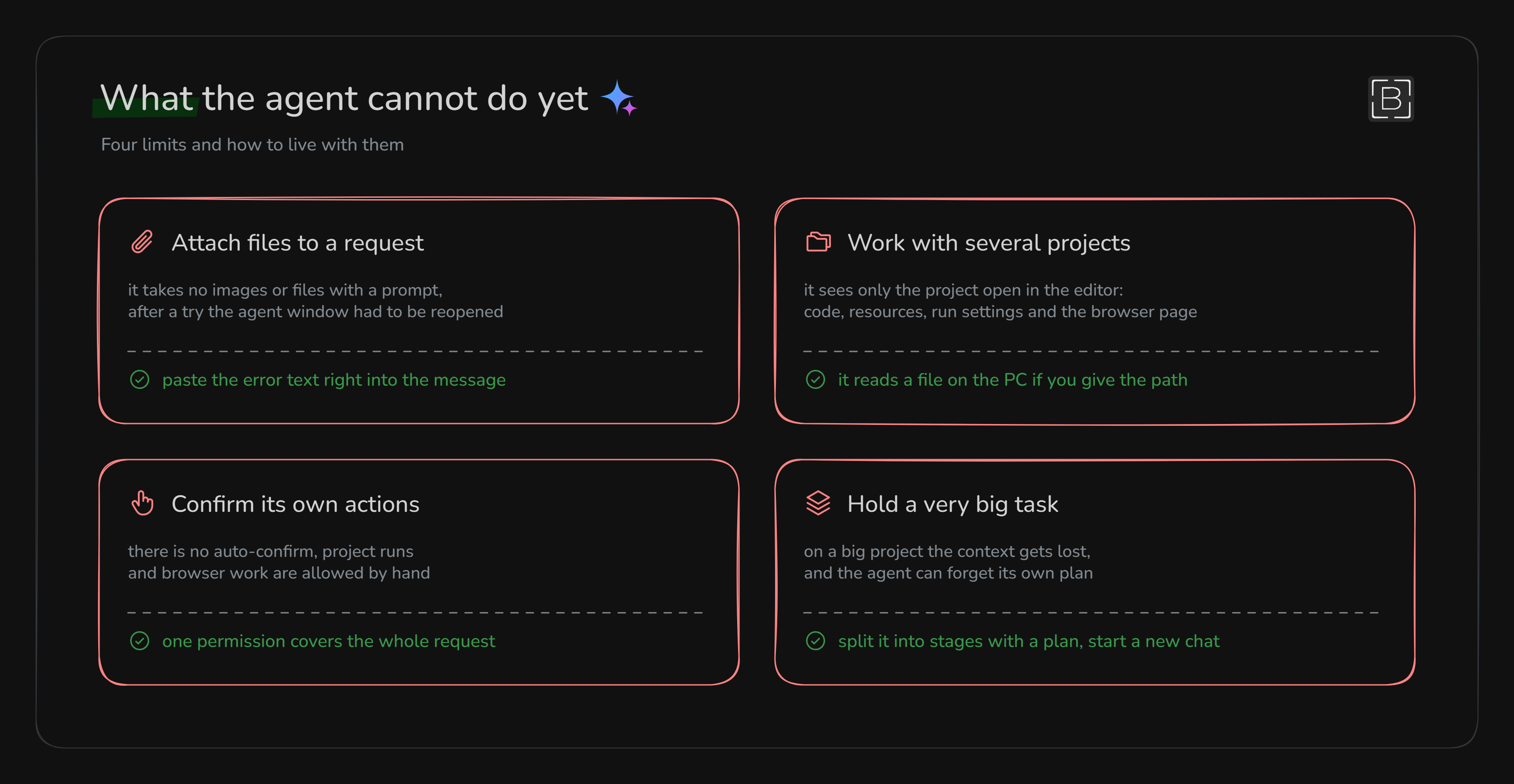 What the agent can't do yet: attachments, several projects at once, auto-confirm and very big tasks, and how to deal with it