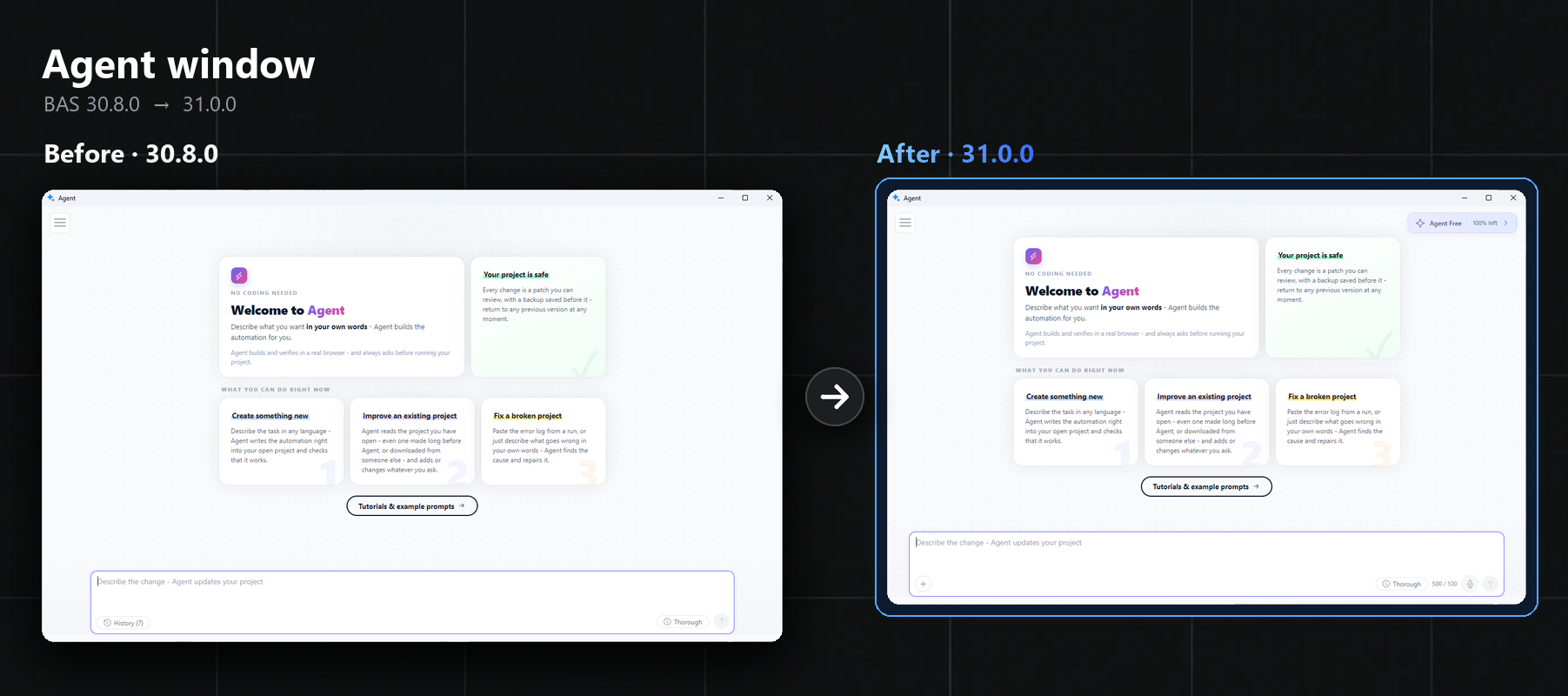 Agent window before and after